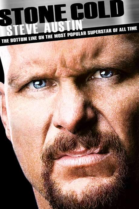 Stone Cold Steve Austin: The Bottom Line on the Most Popular Superstar of All Time
